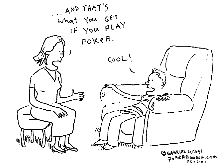 If you play poker